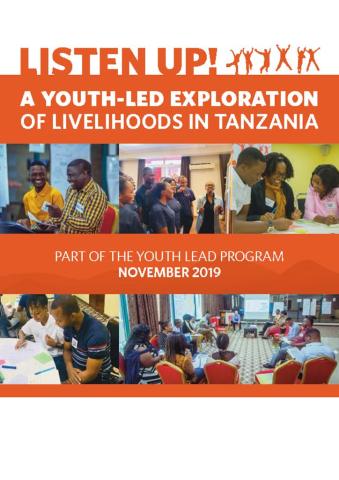Listen Up! A Youth-Led Exploration of Livelihoods in Tanzania cover
